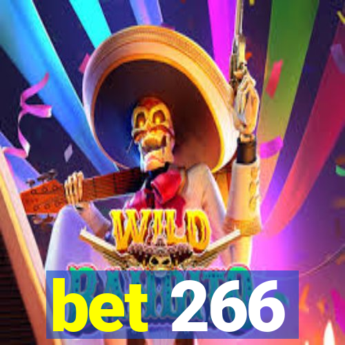 bet 266